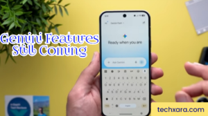 Gemini Features Still Coming