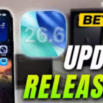 iOS 26.6 Beta 4 Improves Battery Life, Performance and Stability